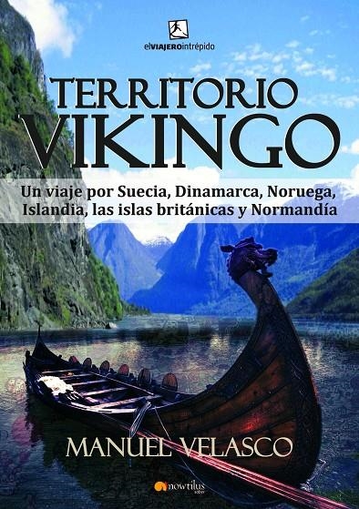 Territorio vikingo | 9788499673608 | Velasco Laguna, Manuel | Llibres.cat | Llibreria online en català | La Impossible Llibreters Barcelona