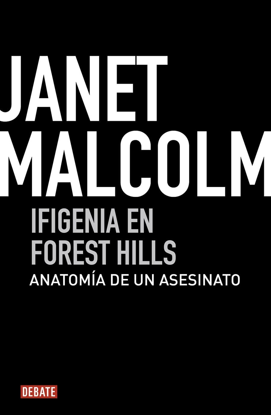 Ifigenia en Forrest Hills | 9788499920634 | Malcom, Janet | Llibres.cat | Llibreria online en català | La Impossible Llibreters Barcelona