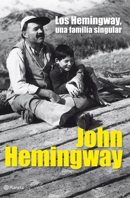 Los Heminway, una familia singular | 9788408006466 | Hemingway, John | Llibres.cat | Llibreria online en català | La Impossible Llibreters Barcelona