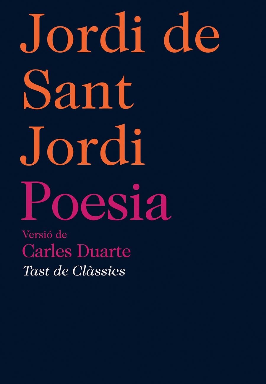 Jordi de Sant Jordi. Poesia | 9788472267701 | de Sant Jordi, Jordi | Llibres.cat | Llibreria online en català | La Impossible Llibreters Barcelona