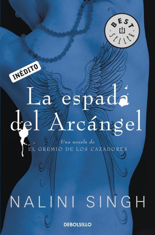 La espada del arcangel | 9788499897899 | Singh, Nalini | Llibres.cat | Llibreria online en català | La Impossible Llibreters Barcelona