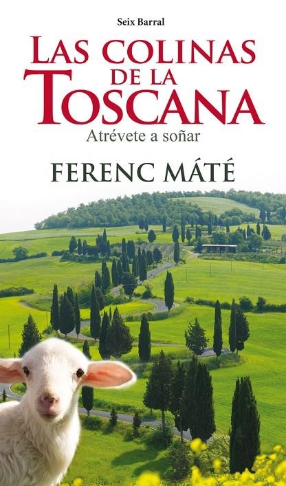 LAS COLINAS DE LA TOSCANA | 9788432209758 | MATE FERENC | Llibres.cat | Llibreria online en català | La Impossible Llibreters Barcelona