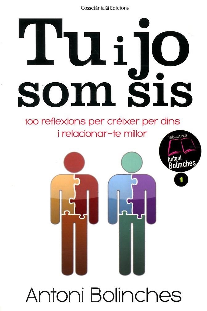 Tu i jo som sis | 9788415456483 | Bolinches, Antoni | Llibres.cat | Llibreria online en català | La Impossible Llibreters Barcelona