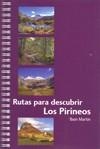 Rutas para descubrir los Pirineos | 9788493713300 | Martín, Ibon | Llibres.cat | Llibreria online en català | La Impossible Llibreters Barcelona