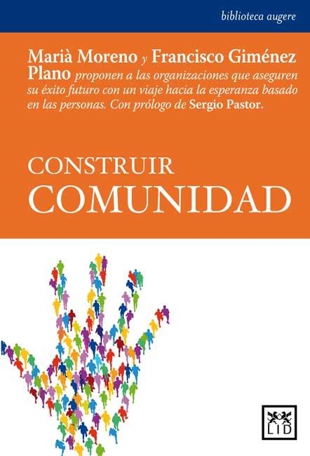 CONSTRUIR COMUNIDAD | 9788483565353 | Moreno, Marià; Giménez Plano, Francisco | Llibres.cat | Llibreria online en català | La Impossible Llibreters Barcelona