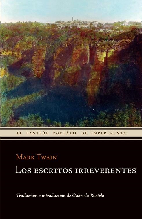 Los escritos irreverentes | 9788415130024 | Twain, Mark | Llibres.cat | Llibreria online en català | La Impossible Llibreters Barcelona