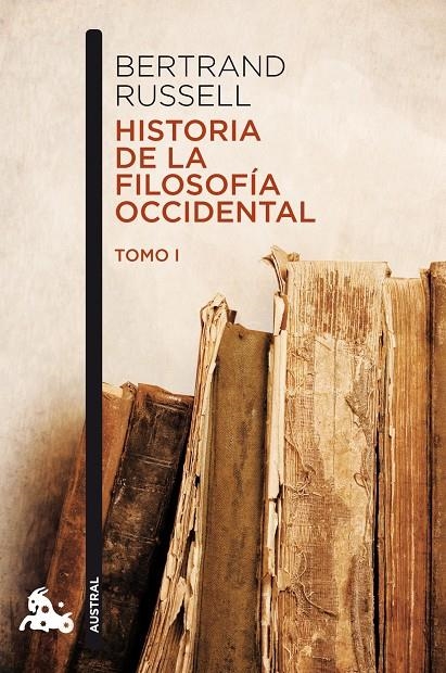 HISTORIA DE LA FILOSOFIA OCCIDENTAL I | 9788467033991 | BERTRAND RUSSELL | Llibres.cat | Llibreria online en català | La Impossible Llibreters Barcelona