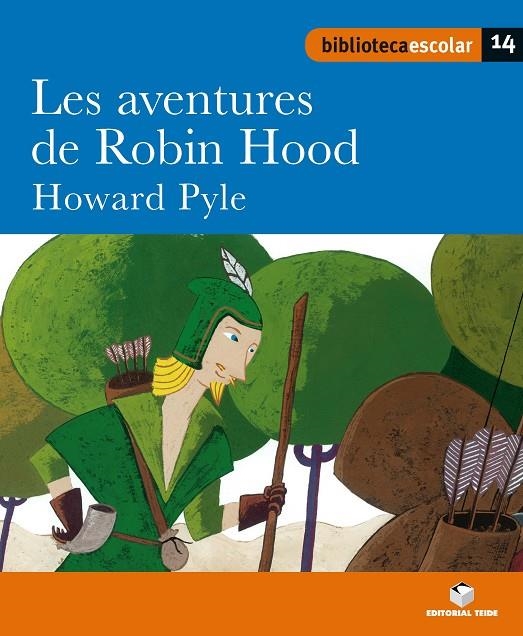 Les aventures de robin hood | 9788430763429 | Editorial Teide SA | Llibres.cat | Llibreria online en català | La Impossible Llibreters Barcelona