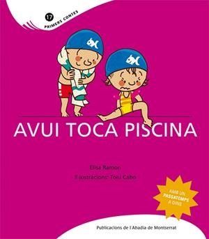 Avui toca piscina | 9788498832440 | Ramon, Elisa | Llibres.cat | Llibreria online en català | La Impossible Llibreters Barcelona