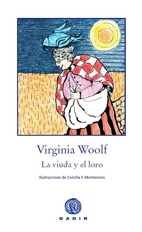 VIUDA Y EL LORO  | 9788494044113 | WOOLF, VIRGINIA | Llibres.cat | Llibreria online en català | La Impossible Llibreters Barcelona