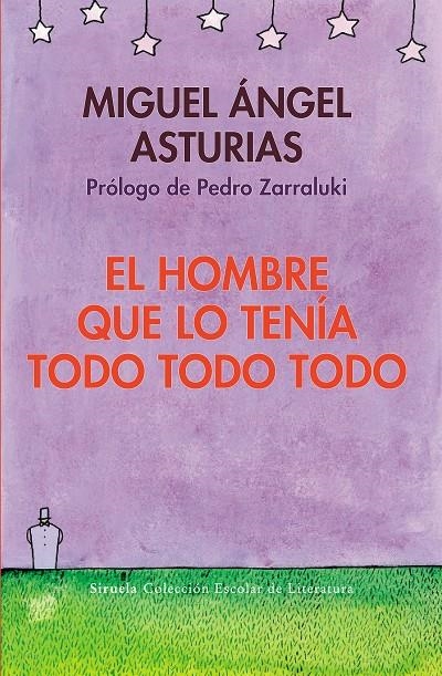 HOMBRE QUE LO TENIA TODO TODO TODO  | 9788498418347 | ASTURIAS, MIGUEL ANGEL | Llibres.cat | Llibreria online en català | La Impossible Llibreters Barcelona