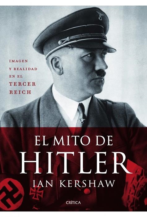 EL MITO DE HITLER | 9788498924138 | IAN KERSHAW | Llibres.cat | Llibreria online en català | La Impossible Llibreters Barcelona