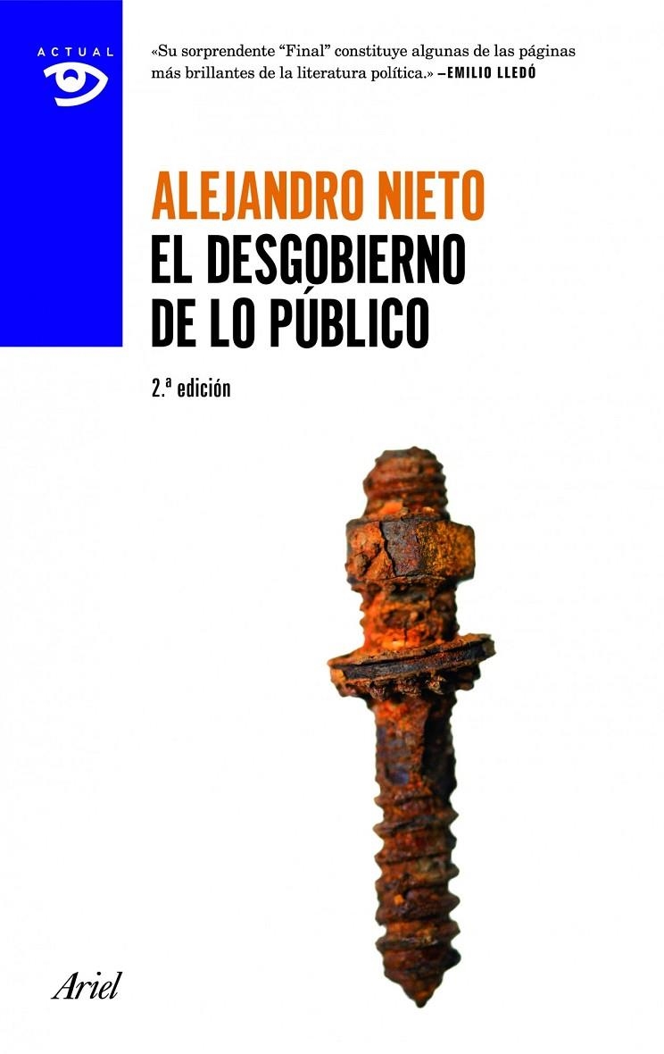 EL DESGOBIERNO DE LO PÚBLICO | 9788434405318 | ALEJANDRO NIETO | Llibres.cat | Llibreria online en català | La Impossible Llibreters Barcelona