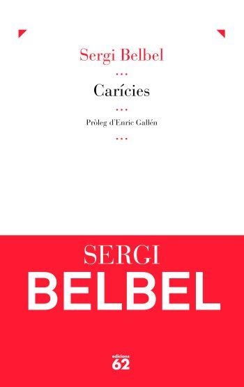 Carícies (IPE) | 9788429767780 | Belbel, Sergi | Llibres.cat | Llibreria online en català | La Impossible Llibreters Barcelona