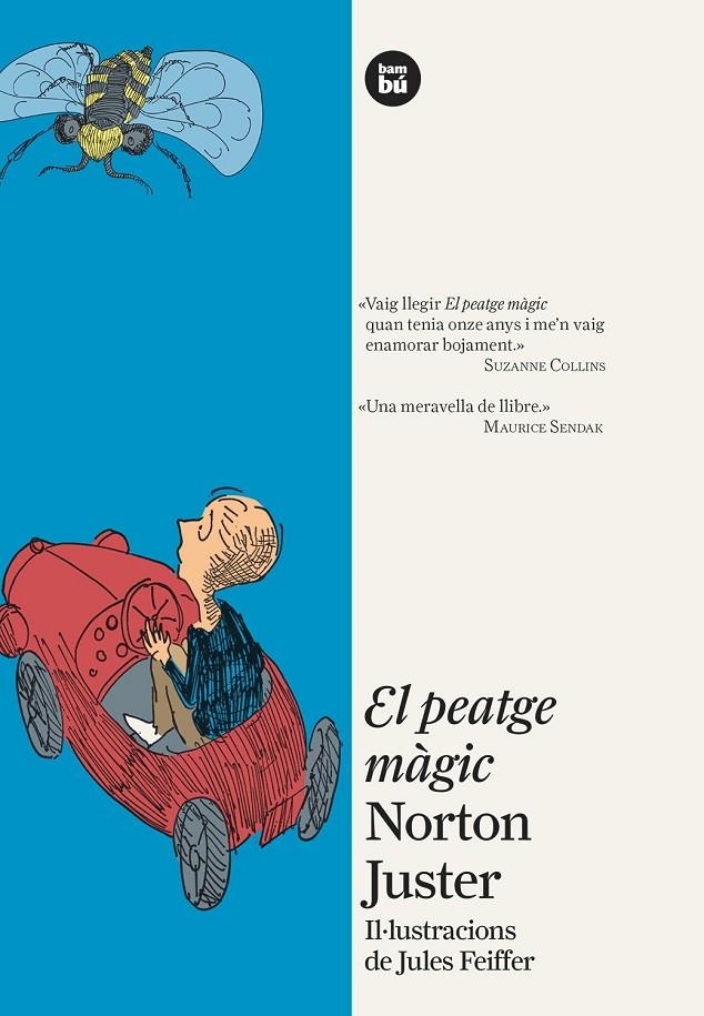 El peatge màgic | 9788483432099 | Juster, Norton | Llibres.cat | Llibreria online en català | La Impossible Llibreters Barcelona