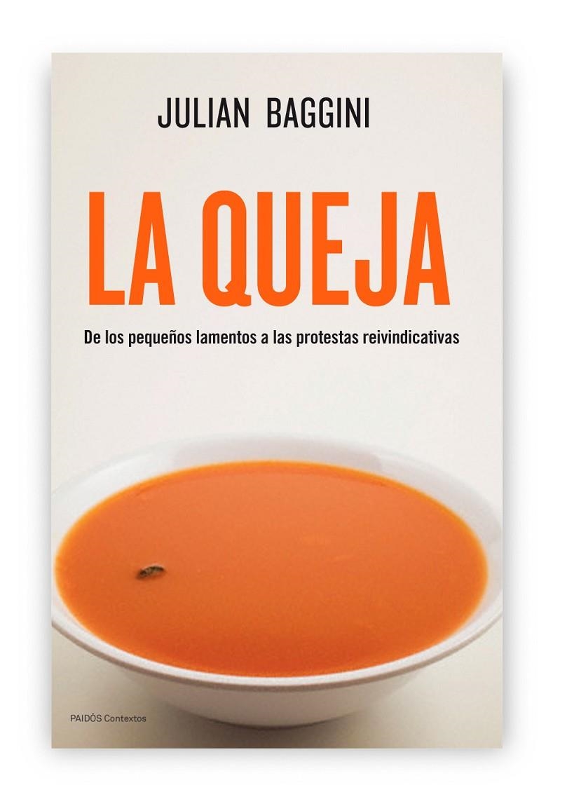 La queja | 9788449327414 | Baggini, Julian | Llibres.cat | Llibreria online en català | La Impossible Llibreters Barcelona