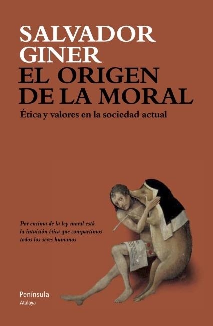 El origen de la moral | 9788499421537 | Giner, Salvador | Llibres.cat | Llibreria online en català | La Impossible Llibreters Barcelona