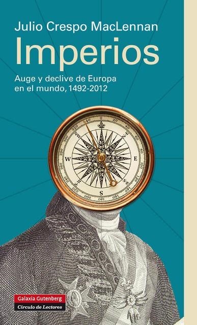 IMPERIOS | 9788415472094 | CRESPO MACLENNAN, JULIO | Llibres.cat | Llibreria online en català | La Impossible Llibreters Barcelona