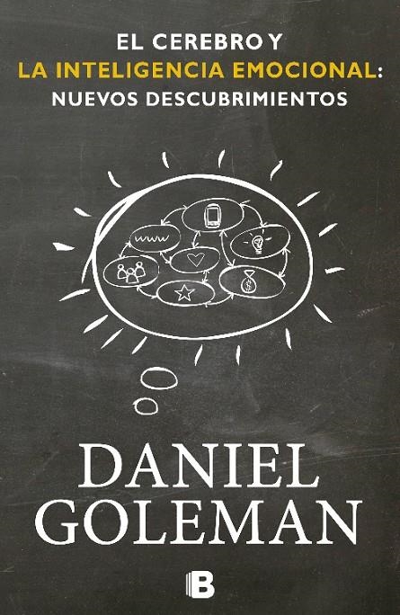 El cerebro y la inteligencia emocional: nuevos descubrimientos | 9788466651783 | Goleman, Daniel | Llibres.cat | Llibreria online en català | La Impossible Llibreters Barcelona