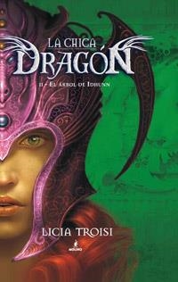 La chica Dragón II. El árbol de Idhunn | 9788427203129 | Troisi, Licia | Llibres.cat | Llibreria online en català | La Impossible Llibreters Barcelona