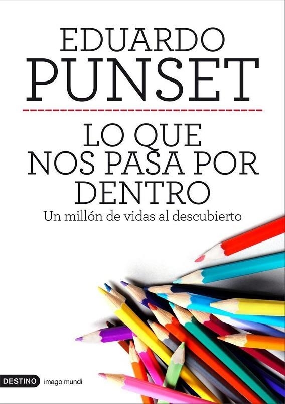 Lo que nos pasa por dentro | 9788423328963 | Punset, Eduard | Llibres.cat | Llibreria online en català | La Impossible Llibreters Barcelona