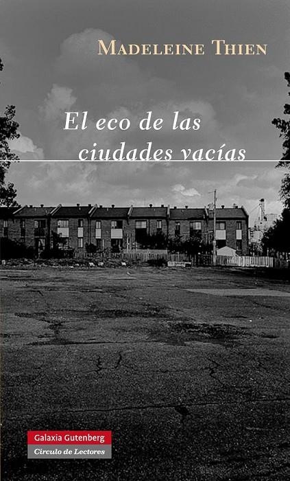 ECO DE LAS CIUDADES VACIAS | 9788415472100 | THIEN, MADELEINE | Llibres.cat | Llibreria online en català | La Impossible Llibreters Barcelona