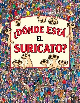 ¿DONDE ESTA EL SURICATO? | 9788497546270 | PAUL MORAN | Llibres.cat | Llibreria online en català | La Impossible Llibreters Barcelona