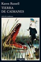 Tierra de caimanes | 9788483834336 | Russell, Karen | Llibres.cat | Llibreria online en català | La Impossible Llibreters Barcelona