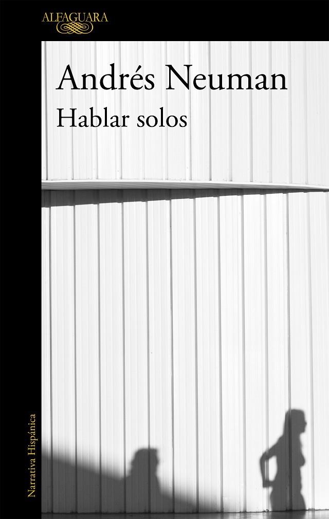 HABLAR SOLOS | 9788420403298 | NEUMAN GALAN, ANDRES | Llibres.cat | Llibreria online en català | La Impossible Llibreters Barcelona