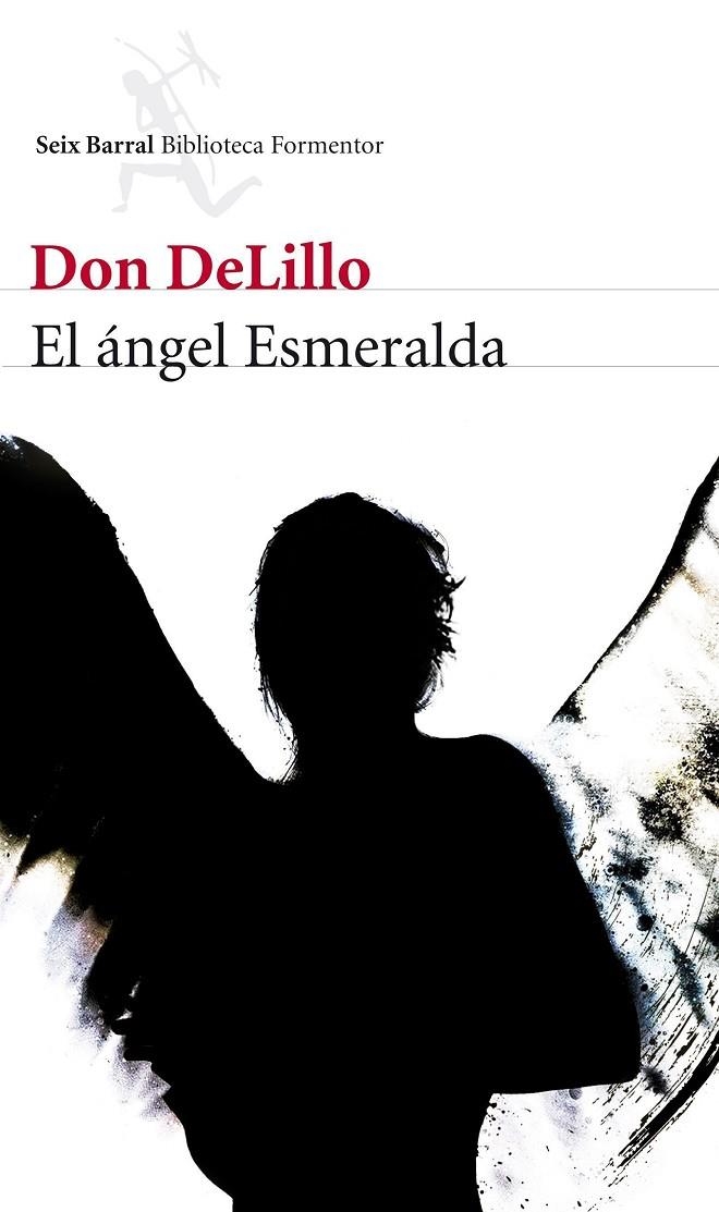 EL ANGEL ESMERALDA | 9788432210082 | DON DELILLO | Llibres.cat | Llibreria online en català | La Impossible Llibreters Barcelona