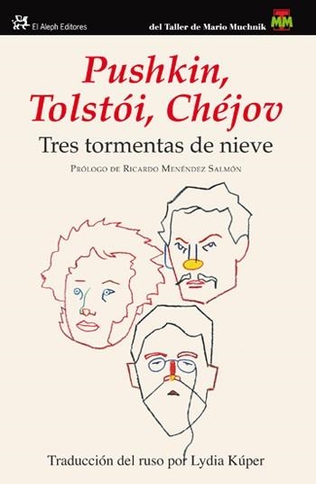 TRES TORMENTAS DE NIEVE | 9788415325116 | CHEJOV, ANTON; PUSHKIN, ALEKSANDER; LEV TOLSTOI | Llibres.cat | Llibreria online en català | La Impossible Llibreters Barcelona