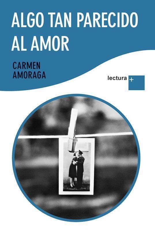 Algo tan parecido al amor | 9788423345199 | Amoraga, Carmen | Llibres.cat | Llibreria online en català | La Impossible Llibreters Barcelona