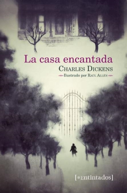 La casa encantada | 9788415116547 | DICKENS, CHARLES | Llibres.cat | Llibreria online en català | La Impossible Llibreters Barcelona