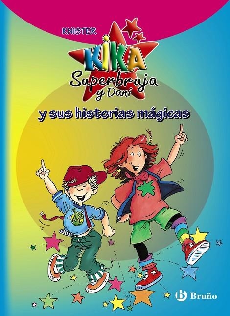 Kika Superbruja y Dani y sus historias mágicas | 9788421688281 | KNISTER | Llibres.cat | Llibreria online en català | La Impossible Llibreters Barcelona