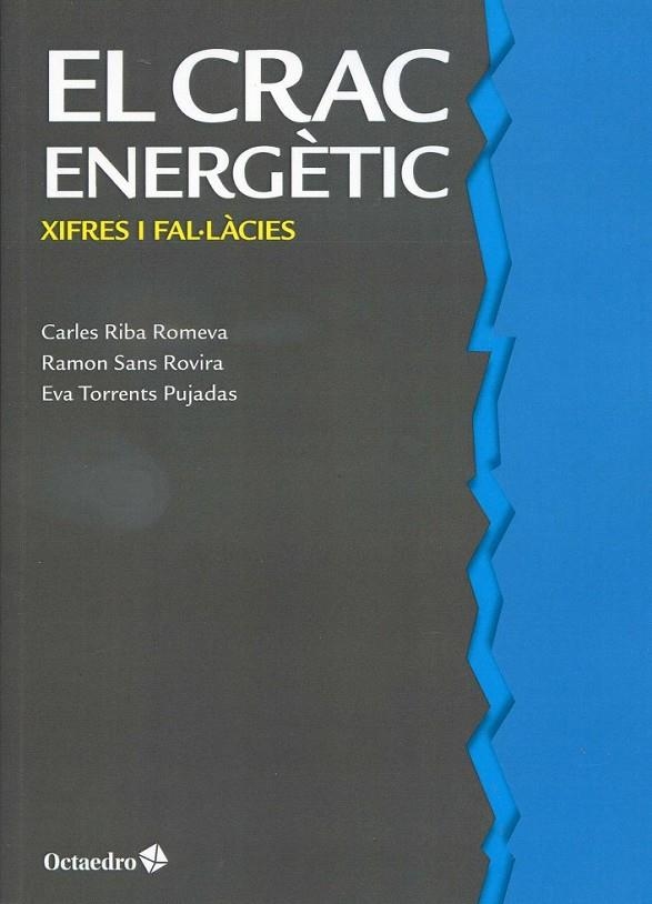 Crac energètic. xifres i fal·làcies | 9788499213149 | autors diversos | Llibres.cat | Llibreria online en català | La Impossible Llibreters Barcelona