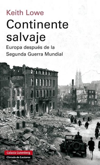 CONTINENTE SALVAJE | 9788415472124 | LOWE, KEITH | Llibres.cat | Llibreria online en català | La Impossible Llibreters Barcelona