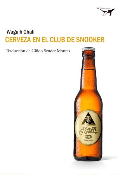 CERVEZA EN EL CLUB DE SNOOKER | 9788493907679 | GHALI, WAGUIH | Llibres.cat | Llibreria online en català | La Impossible Llibreters Barcelona