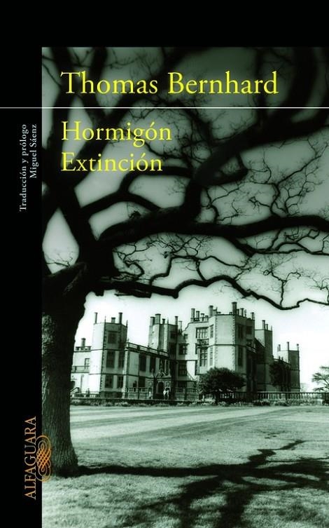 HORMIGON + EXTINCION | 9788420402819 | BERNHARD  , THOMAS | Llibres.cat | Llibreria online en català | La Impossible Llibreters Barcelona