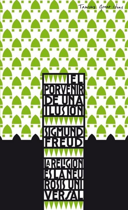 EL PORVENIR DE UNA ILUSION | 9788430601387 | Freud, Sigmund | Llibres.cat | Llibreria online en català | La Impossible Llibreters Barcelona