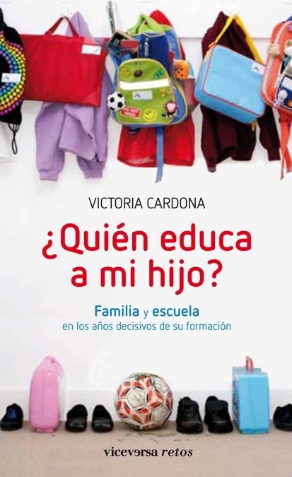 ¿QUIÉN EDUCA A MI HIJO? | 9788492819980 | CARDONA, VICTORIA | Llibres.cat | Llibreria online en català | La Impossible Llibreters Barcelona