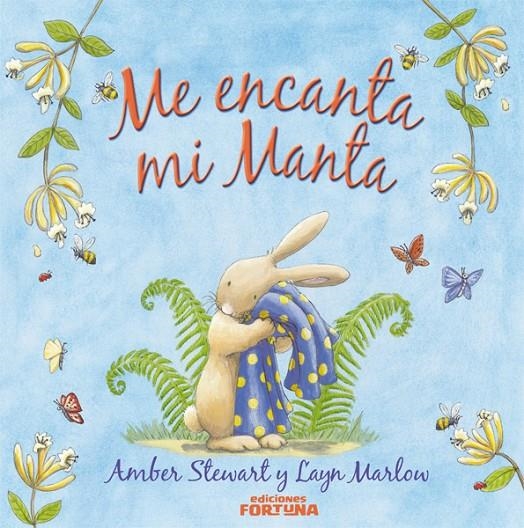 Me encanta mi manta | 9788493863401 | Stewart, Amber | Llibres.cat | Llibreria online en català | La Impossible Llibreters Barcelona