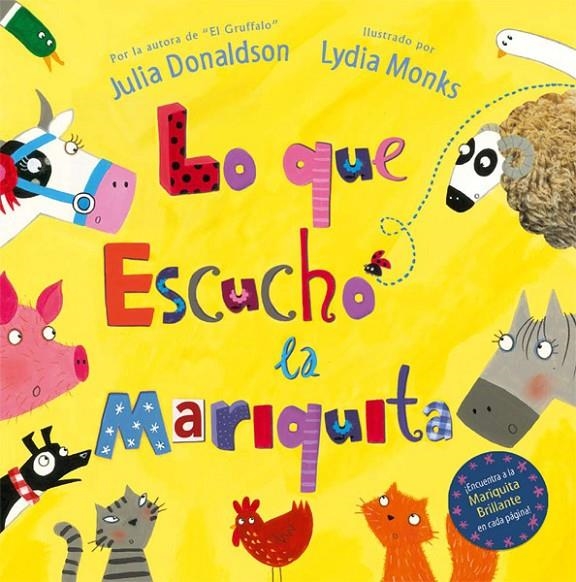 Lo que escucho la mariquita | 9788493831103 | Donaldson, Julia | Llibres.cat | Llibreria online en català | La Impossible Llibreters Barcelona