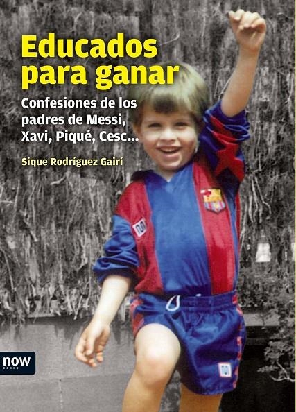 EDUCADOS PARA GANAR | 9788493904647 | RODRIGUEZ, SIQUE | Llibres.cat | Llibreria online en català | La Impossible Llibreters Barcelona