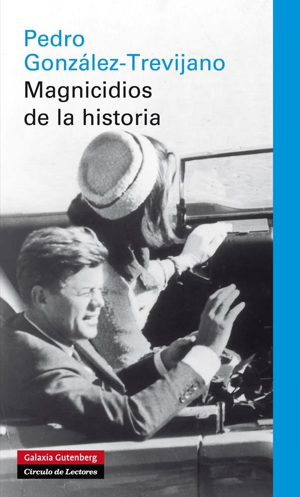 Magnicidos de la historia | 9788415472339 | González-Trevijano, Pedro | Llibres.cat | Llibreria online en català | La Impossible Llibreters Barcelona