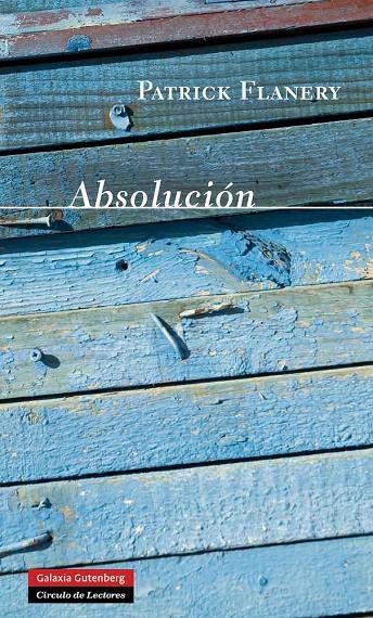 Absolución | 9788415472117 | Flanery, Patrick | Llibres.cat | Llibreria online en català | La Impossible Llibreters Barcelona