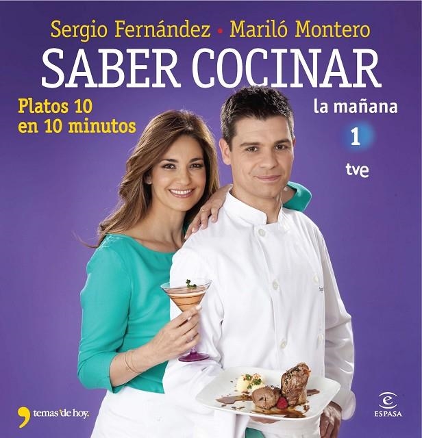 SABER COCINAR PLATOS 10 EN 10 MINUTOS | 9788467008975 | MARILO MONTERO | Llibres.cat | Llibreria online en català | La Impossible Llibreters Barcelona