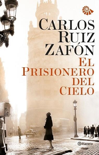 EL PRISIONERO DEL CIELO (RUSTICA) | 9788408031215 | CARLOS RUIZ ZAFON | Llibres.cat | Llibreria online en català | La Impossible Llibreters Barcelona