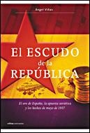 El escudo de la república | 9788484328926 | Viñas, Ángel | Llibres.cat | Llibreria online en català | La Impossible Llibreters Barcelona