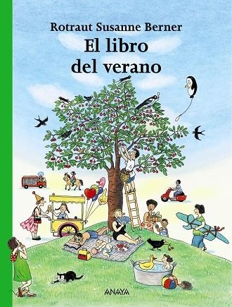 El libro del verano | 9788466752121 | Berner, Rotraut Susanne | Llibres.cat | Llibreria online en català | La Impossible Llibreters Barcelona