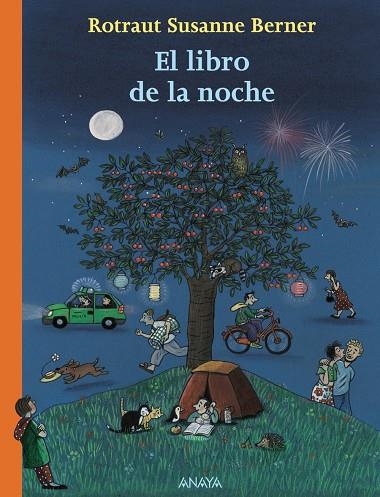 El libro de la noche | 9788466786874 | Berner, Rotraut Susanne | Llibres.cat | Llibreria online en català | La Impossible Llibreters Barcelona